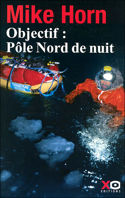 Mike Horn, objectif pôle nord, première de couverture